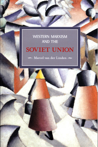 Western Marxism and the Soviet Union book cover