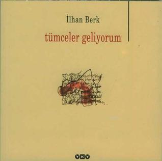 Tümceler Geliyorum book cover