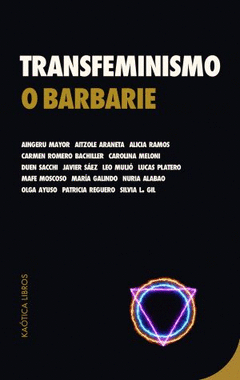Transfeminismo o barbarie book cover