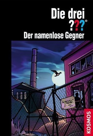 Die drei ???. Der namenlose Gegner (Die drei Fragezeichen, #149). book cover