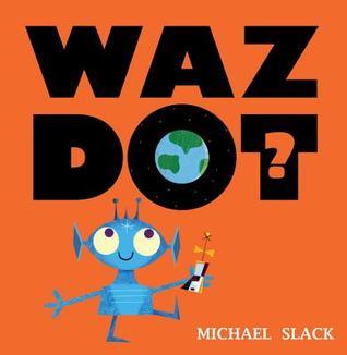 Wazdot? book cover