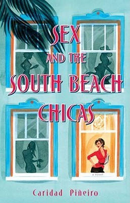 Sex and the South Beach Chicas book cover