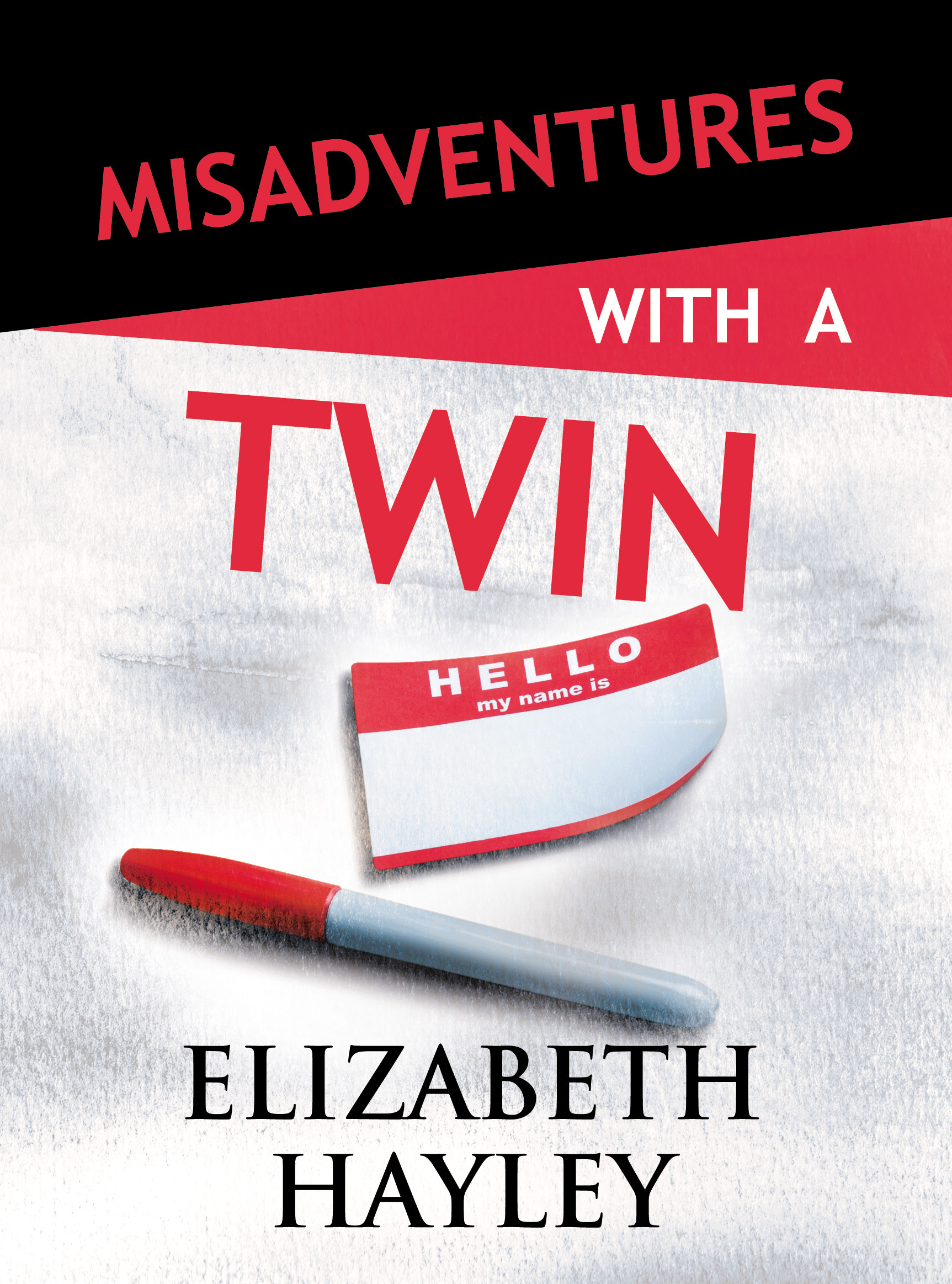 Misadventures with a Twin book cover