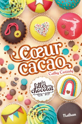 Les filles au chocolat - Tome 9 Coeur cacao book cover