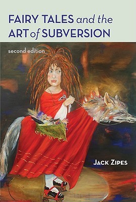 Fairy Tales and the Art of Subversion book cover