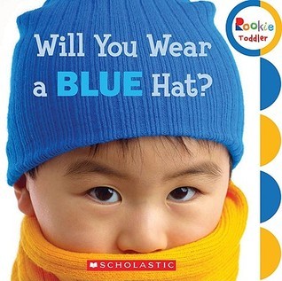 Will You Wear a Blue Hat? book cover