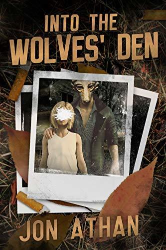Into the Wolves' Den book cover