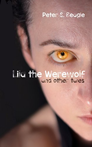 Lila The Werewolf and Other Tales book cover