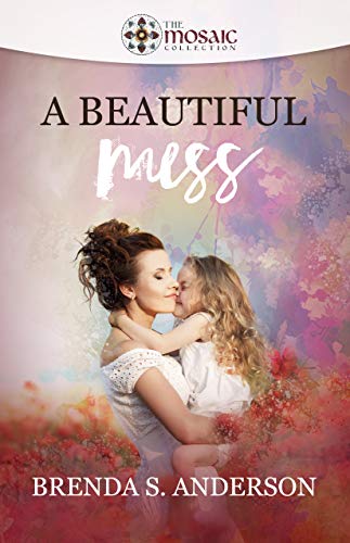 A Beautiful Mess book cover