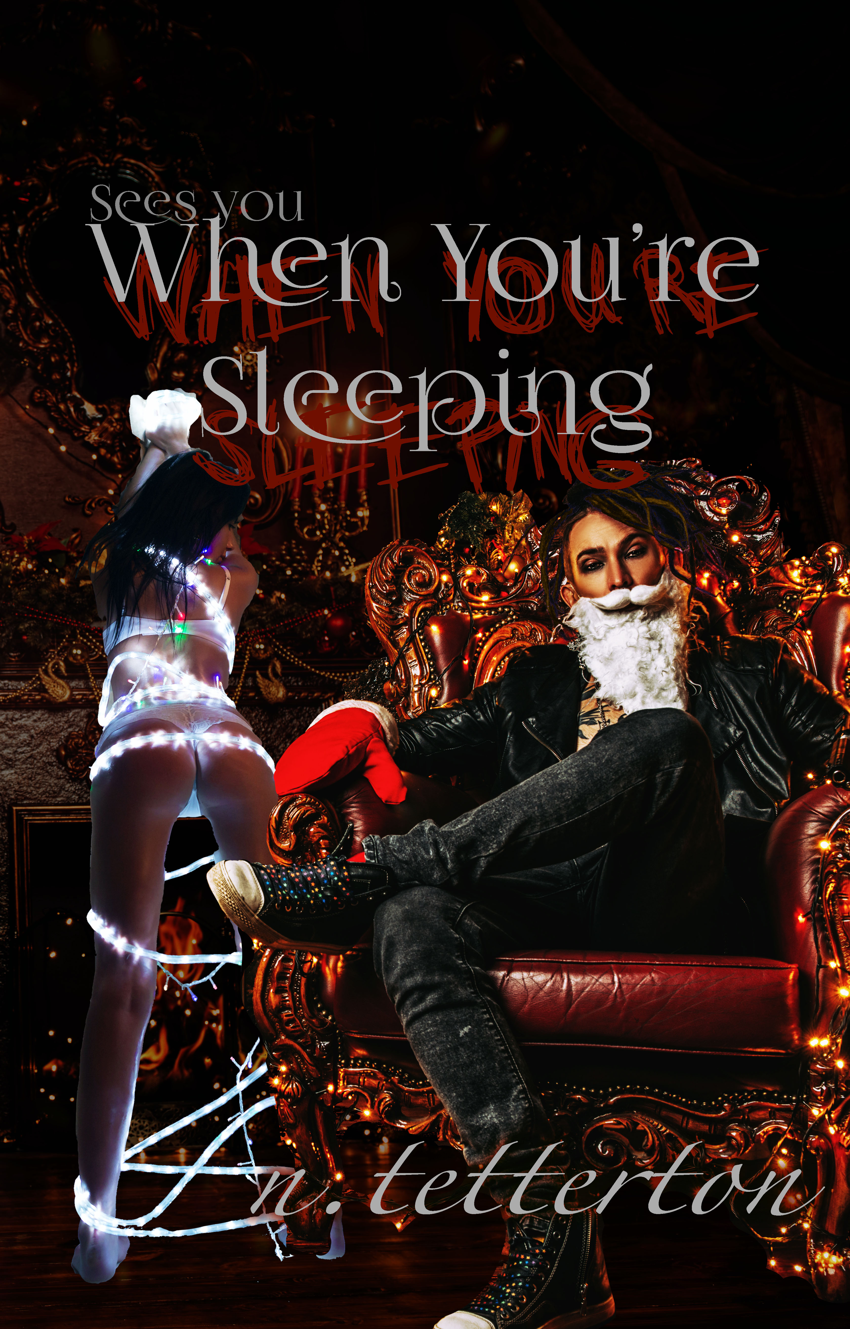 Sees You When You're Sleeping book cover
