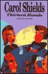 Thirteen Hands And Other Plays book cover