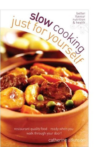Slow Cooking Just for Yourself book cover