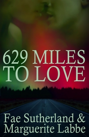 629 Miles To Love book cover