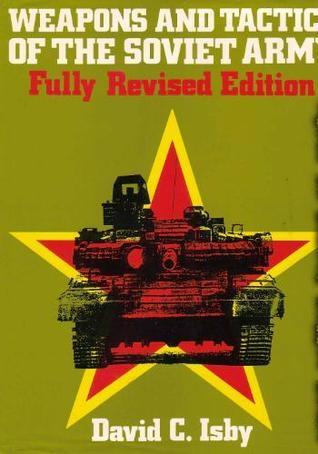 Weapons and Tactics of the Soviet Army book cover