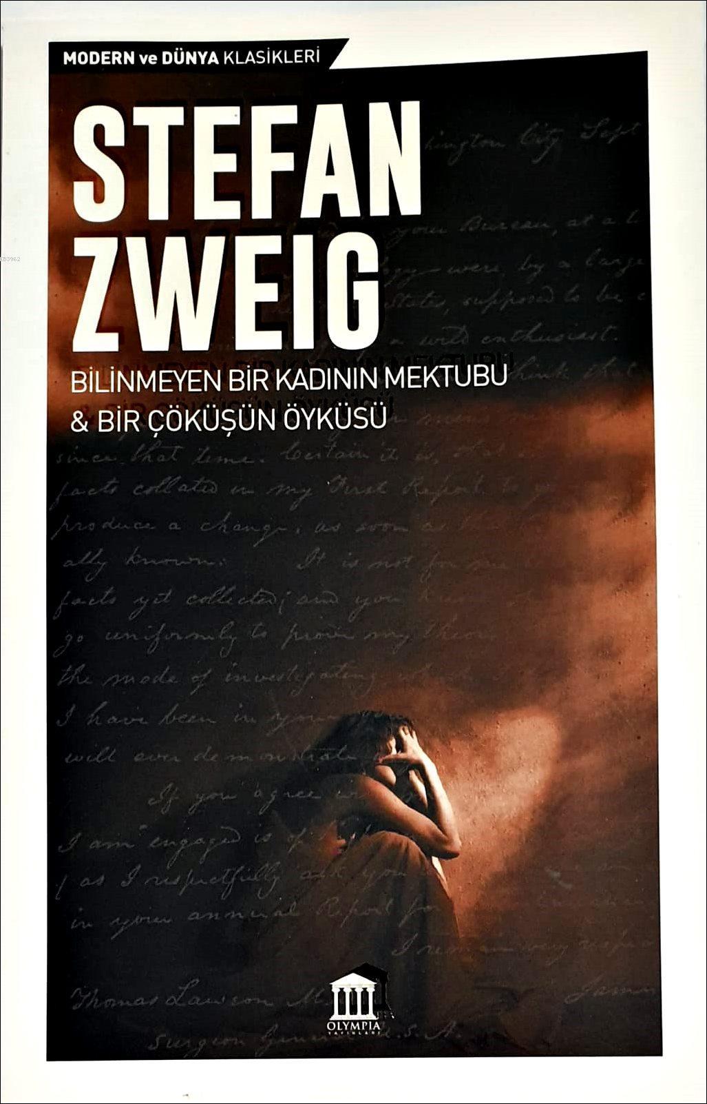 Bilinmeyen Bir Kadının Mektubu & Bir Çöküşün Öyküsü book cover