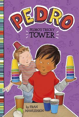 Pedro's Tricky Tower book cover