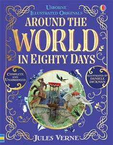 Usborne Illustrated Around the World in Eighty Days book cover
