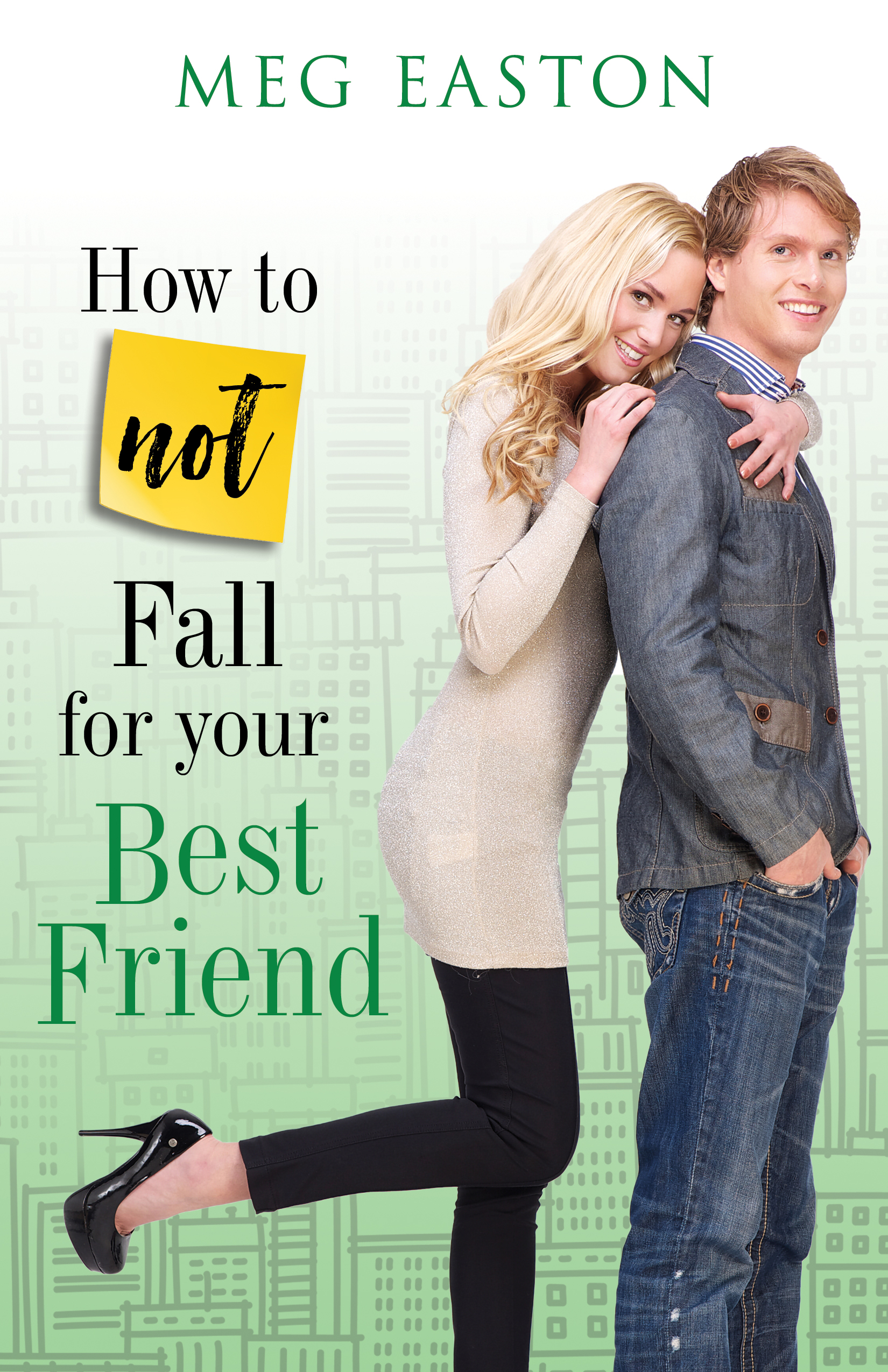 How to Not Fall for Your Best Friend book cover