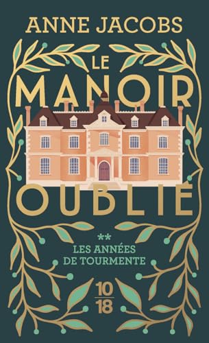 Le manoir oublié - Les années de tourmente - Tome 2 book cover
