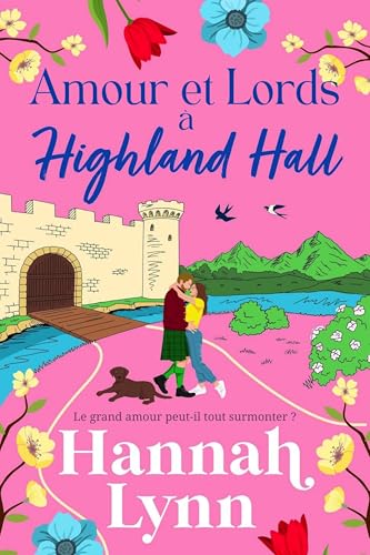 Amour et Lords à Highland Hall book cover