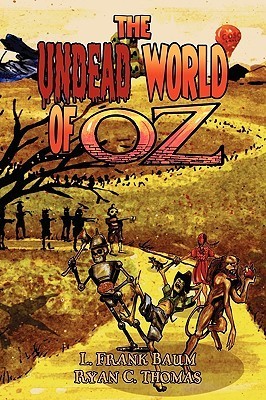 The Undead World of Oz book cover