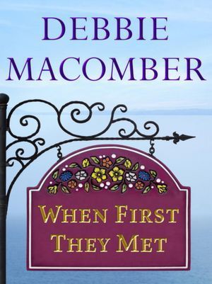 When First They Met book cover