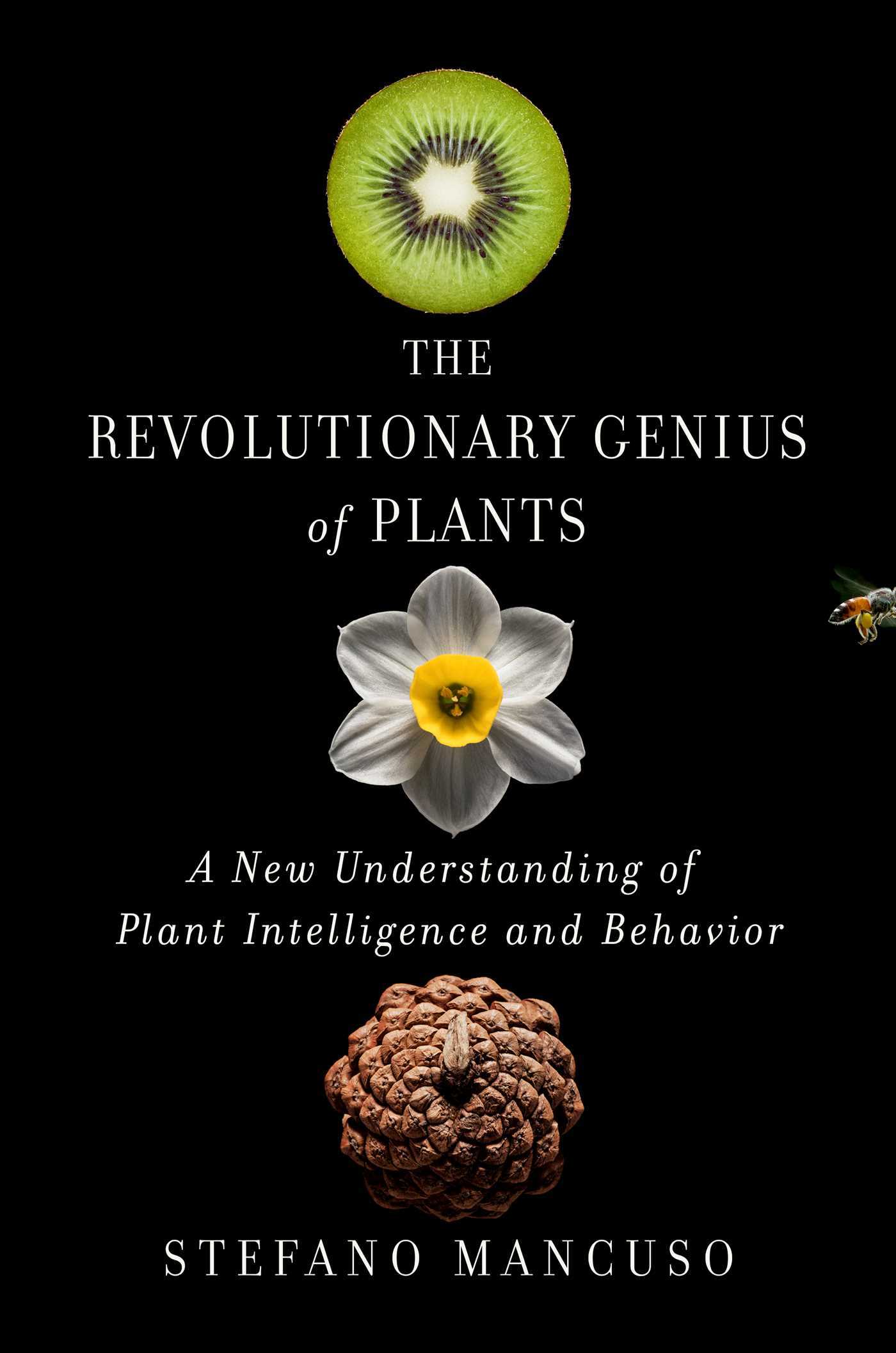 The Revolutionary Genius of Plants book cover