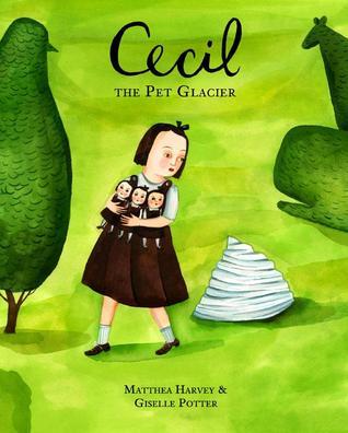 Cecil the Pet Glacier book cover