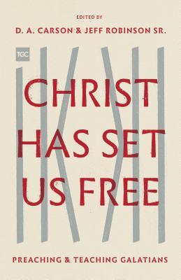 Christ Has Set Us Free book cover