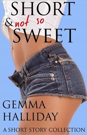 Short and (Not So) Sweet book cover