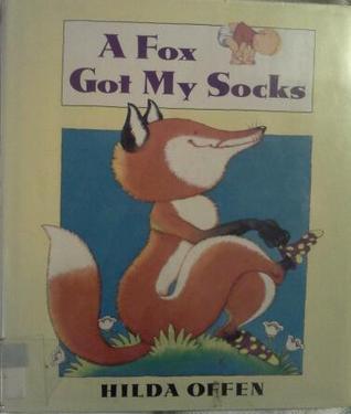 A Fox Got My Socks book cover