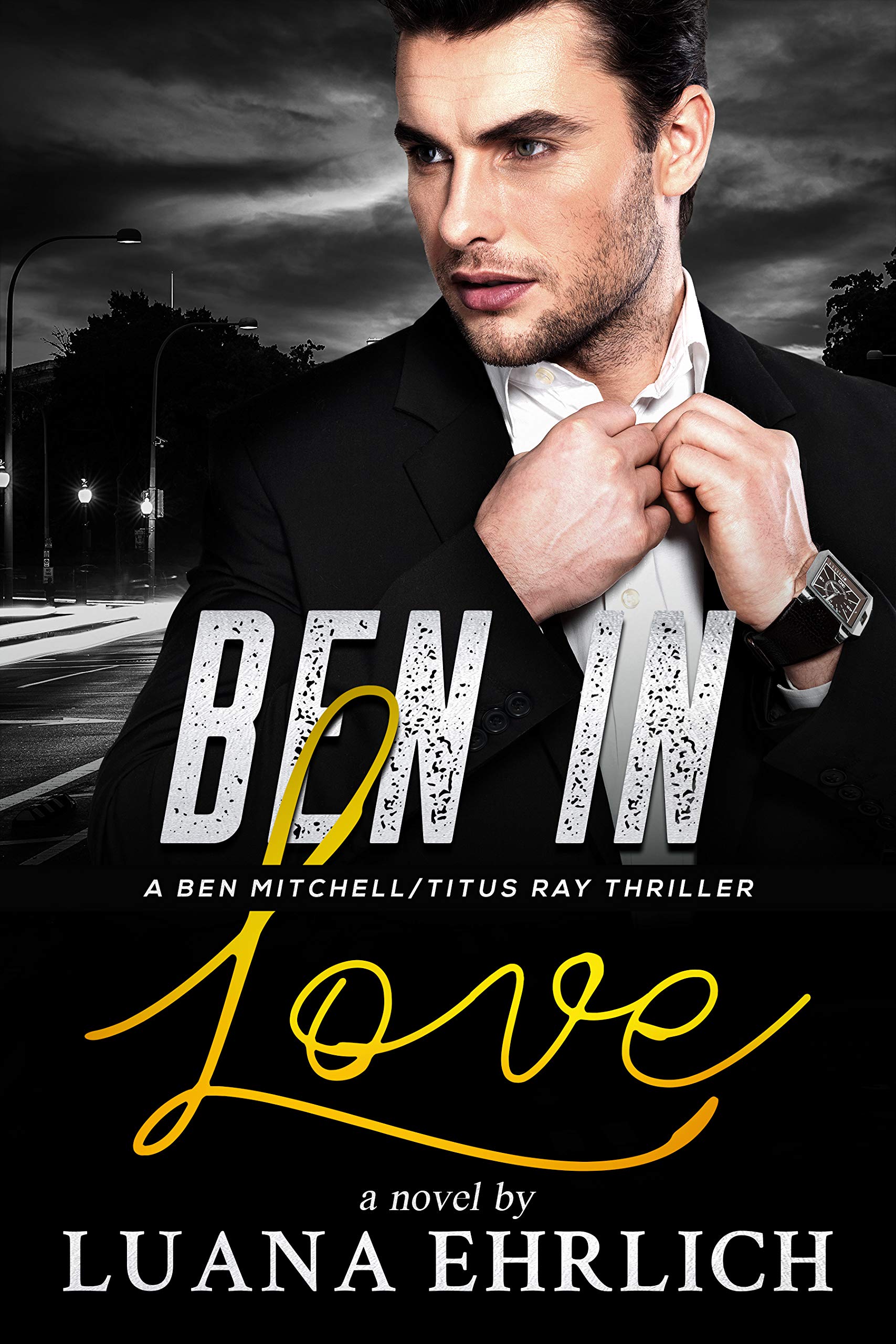 Ben Mitchell/Titus Ray Thrillers book cover 1