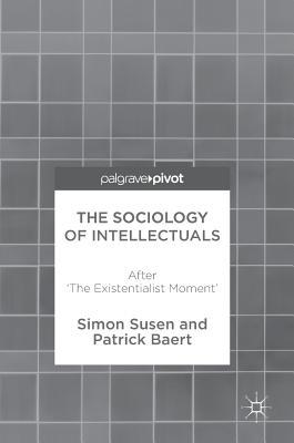 The Sociology of Intellectuals book cover