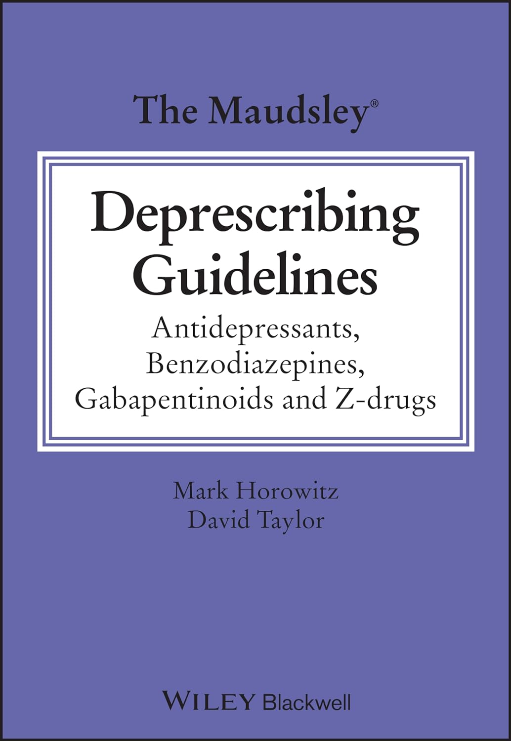 The Maudsley Deprescribing Guidelines book cover
