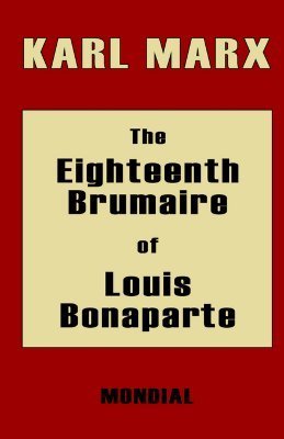 The Eighteenth Brumaire of Louis Bonaparte book cover