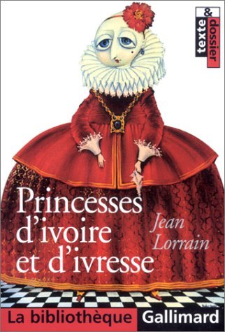 Princesses d'ivoire et d'ivresse book cover