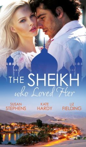 The Sheikh Who Loved Her book cover