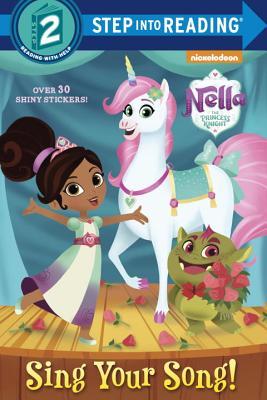 Sing Your Song! (Nella the Princess Knight) book cover