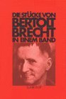 Die Stücke von Bertolt Brecht in einem Band book cover