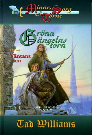 Gröna ängelns torn. Väntans sten book cover