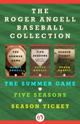 The Roger Angell Baseball Collection book cover