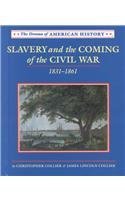 Slavery and the Coming of the Civil War book cover