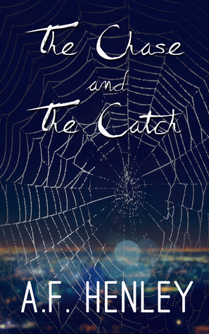 The Chase and the Catch book cover