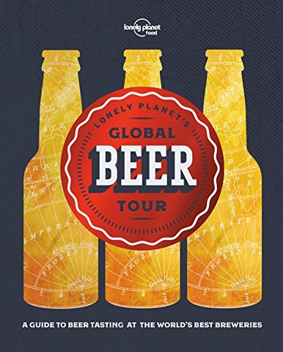 Lonely Planet Lonely Planet's Global Beer Tour 1 book cover