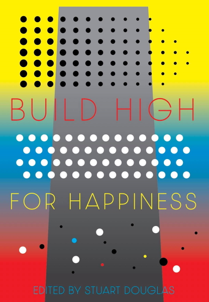 Build High For Happiness book cover