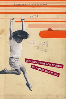 Autobiografía con objetos book cover