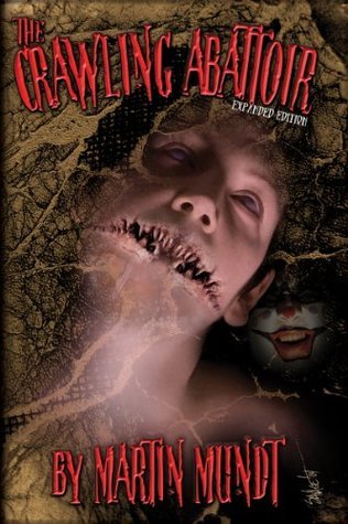 The Crawling Abattoir book cover