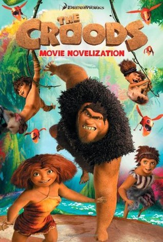 The Croods Movie Novelization book cover