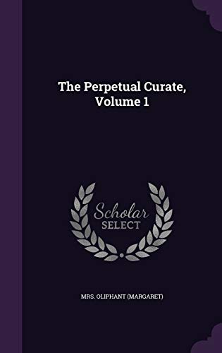 The Perpetual Curate book cover