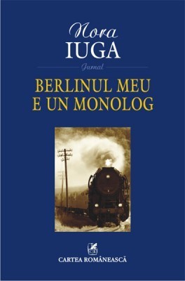 Berlinul meu e un monolog book cover